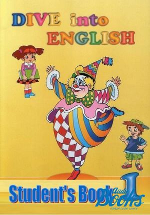  +  "Dive into English 1 Student´s Book ()" - . . 