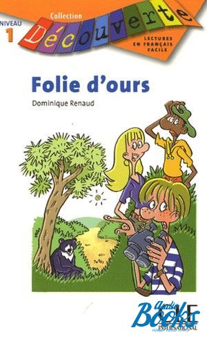 The book "Niveau 1 Folie dours" - Dominique Renaud