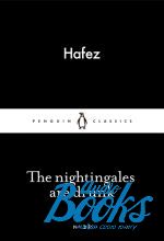 Hafez - The Nightingales are Drunk ()