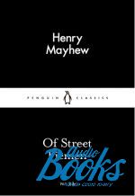 Henry Mayhew - Of Street Piemen ()