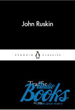 John Ruskin - Traffic ()