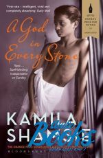 Kamila Shamsie - A God in Every Stone (книга)