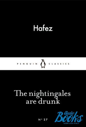 The book "The Nightingales are Drunk" - Hafez