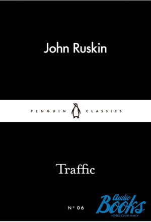 The book "Traffic" - John Ruskin