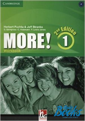  "More! 1 Second Edition: Workbook ( / )" - Herbert Puchta, Jeff Stranks, Gunter Gerngross