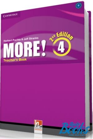  "More! 4 Second Edition Teachers Book (  )" - Herbert Puchta, Jeff Stranks, Gunter Gerngross