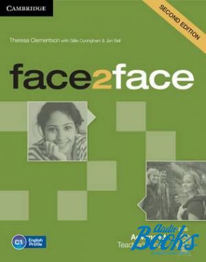 Book + cd "Face2face Advanced Second Edition: Teachers Book with DVD (  )" - Chris Redston, Gillie Cunningham