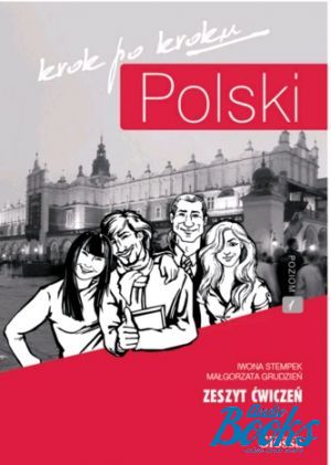Book + cd "Polski, krok po kroku 1 (A1/A2) Zeszyt &#263;wicze&#324; ()" - Iwona Stempek, Ma ł gorzata Grudzień