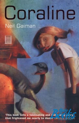 The book "Coraline" - Neil Gaiman