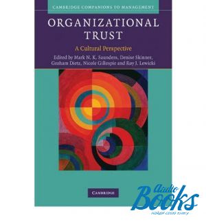 The book "Organizational Trust: A Cultural Perspective"