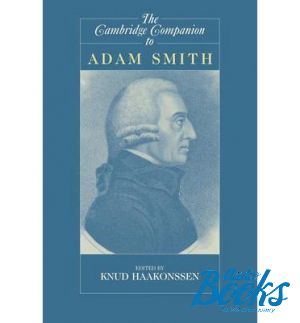 The book "The Cambridge Companion to Adam Smith"