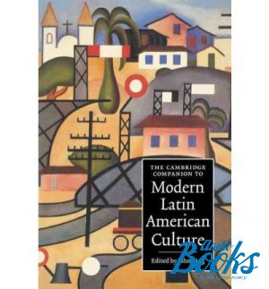 The book "The Cambridge Companion to Modern Latin American Culture"