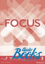 Бартоз Михайловски - Рабочая тетрадь к учебнику Focus 3 Workbook с письменными упражнениями для работы в классе и дома (книга)