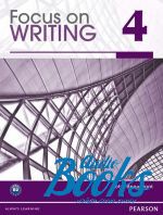   -  Focus on Writing Level 4 Student's Book       ()