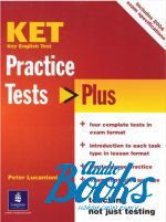 Peter Lucantoni -  KET Practice Tests Plus: Student's Book       ()