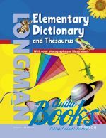   - Longman American Elementary Dictionary and Thesaurus ()