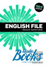 Беатрис Мартин Гарсия - English File Advanced Teacher's Book with Test and Assessment CD-ROM, Third Edition (книга + диск)