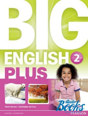 The book " Big English Level 2 Plus Student´s Book      " -   ,  