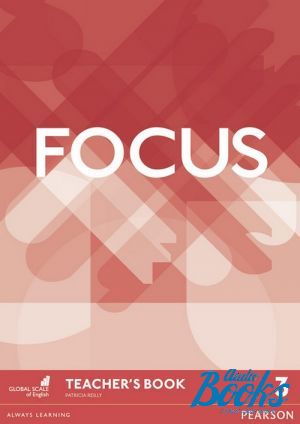 книга + диск "Книга учителя к учебнику Focus 3 Teacher´s Book with DVD-ROM" - Patricia Reilly
