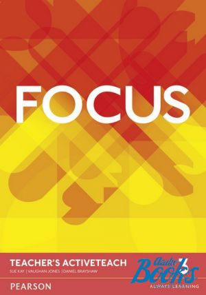  "   Focus 3 Teacher´s Book Active Teach     ()" - Daniel Brayshaw, Vaughan Jones, Sue Kay