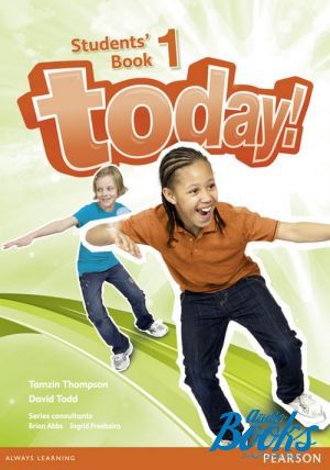 The book " Today! Level 1 Student´s Book Standalone      " - Ingrid Freebairn, Brian Abbs,  