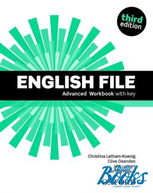 The book "English File Advanced Workbook with Key, Third Edition" -  , Jerry Lambert, Clive Oxenden