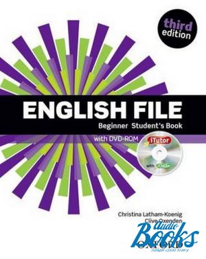 Book + cd "English File Beginner Student´s Book with iTutor DVD, Third Edition" - Clive Oxenden, Christina Latham-Koenig