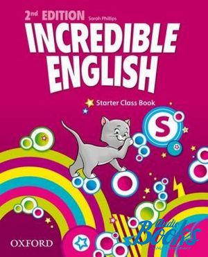  "Incredible English Starter Class Book" -  ,  
