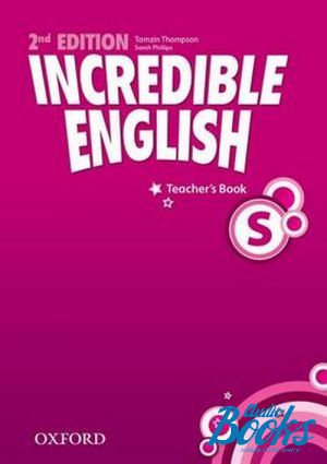  "Incredible English Starter Teacher´s Book" -  , Tamazin Thompson