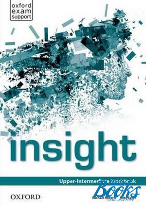 Book + cd "Insight Upper-Intermediate Workbook" - Tamzin Thompson,  , Rachael Roberts