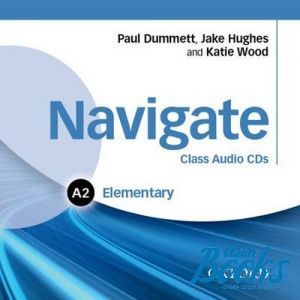 CD-ROM "Navigate Elementary A2 Class Audio CD" - Kate Wood, Jake Hughes,  