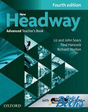 книга + диск "New Headway Advanced Teacher´s Book with Teacher´s Resource CD-ROM, Fourth Edition" - Richard Storton, John Soars, Liz Soars