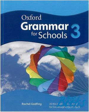  "Oxford Grammar for Schools 3 Student´s Book" -  