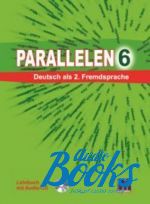 Надежда Филипповна Басай - Раrallelen 6: Arbeitsbuch mit Audio-CD (тетрадь / зошит) (книга + диск)