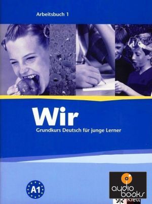The book "Wir 1 Grundkurs Deutsch fur junge Lerner. Arbeitsbuch 1. A1 /        .   1. 1" - Giogio Motta