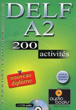 Emmanuel Gadet - DELF A2, 200 Activites Livre + CD audio (книга + диск)