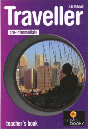 The book "Traveller Pre-Intermediate Teacher´s Book" - Mitchell H. Q.