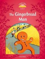 Sue Arengo - Classic Tales Second Edition 2: The Gingerbread Man ()