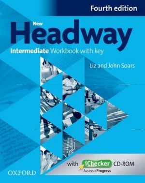  +  "New Headway Intermediate 4 Edition: Workbook with Key and iChecker CD ( / )" - Liz Soars, John Soars