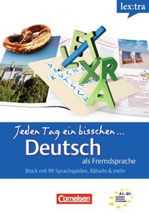 The book "Lextra - DaF Jeden Tag ein bisschen Deutsch (A1-B1)"