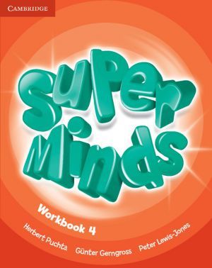 The book "Super Minds 4 Workbook ( / )" - Gunter Gerngross, Herbert Puchta, Peter Lewis-Jones
