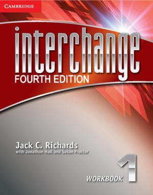 The book "Interchange 1, 4-th edition: Workbook ( / )" - Susan Proctor, Jonathan Hull, Jack C. Richards