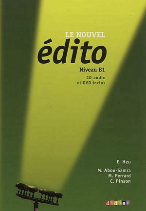 Book + 2 cd "Edito B1 livre de l´eleve ()"