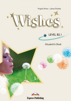 The book "Wishes B2.1 Student´s Book ()"