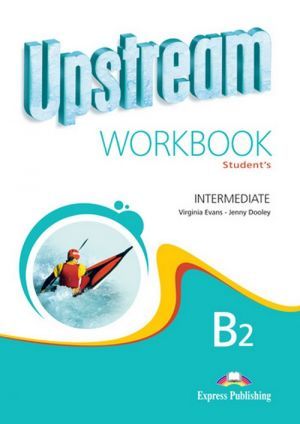 The book "Upstream New Intermediate B2 Workbook ( )" - Virginia Evans, Jenny Dooley