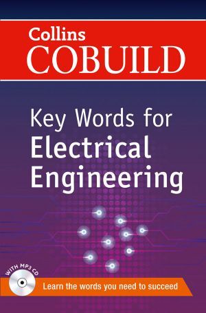  +  "Collins Cobuild key words for Electrical Engineering"
