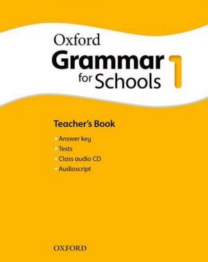  +  "Oxford Grammar for Schools 1: Teacher´s Book with Audio CD (  )" - Rachel Godfrey, Liz Kilbey, Martin Moore