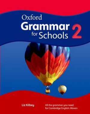 Book + cd "Oxford Grammar for Schools 2: Student´s Book with DVD ( / )" - Rachel Godfrey, Liz Kilbey, Martin Moore
