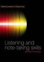 Michael Tomlinson - Academic Objectives: Listening and note-taking skills () ( + 3 )