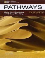  "Pathways foundations: Listening, speaking and critical thinking text with online Workbook access code ()" - Laurie Blass